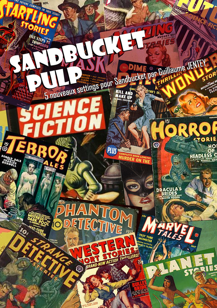 des couvertures de magazines pulp du 20ème siècle, bien vintage, avec l'inscription SandBucket pulp