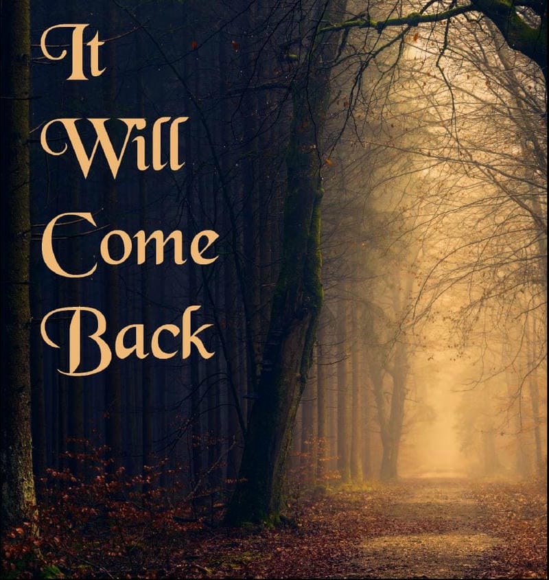 It will come back