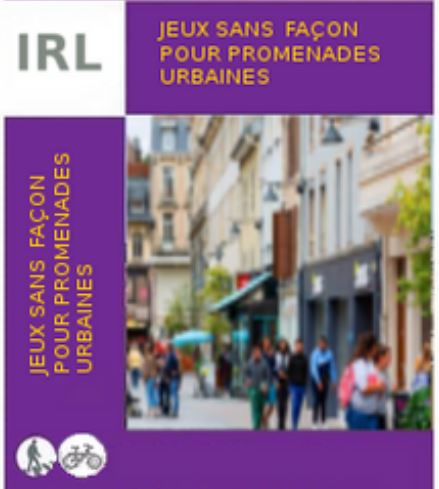 Jeux sans façon pour promenades urbaines